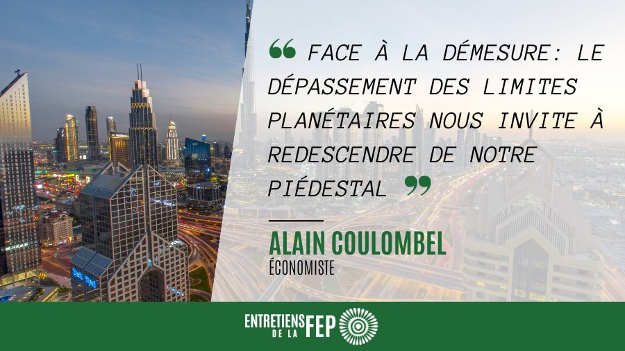 Alain Coulombel : « le dépassement des limites planétaires nous invite a redescendre de notre piédestal »