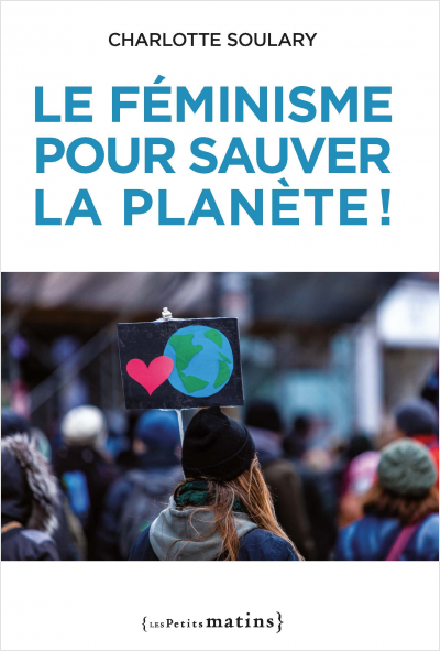 Couverture Le féminisme pour sauver la planète